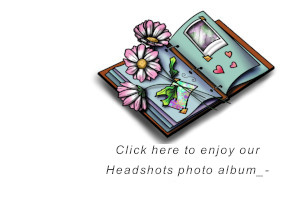 Click here to 					enjoy our Headshots photo album.